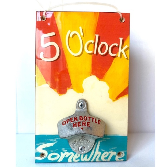 5 O’clock Somewhere Wall Plaque Bottle Opener Tiki Beach Bar Sign Decor - Picture 1 of 3